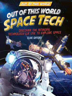 cover image of Out of This World Space Tech